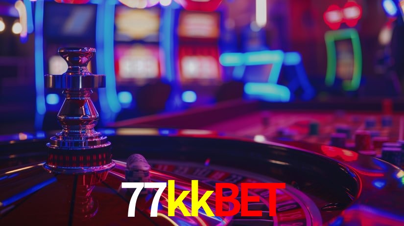 77kkbet: Jogos de Caça-Níqueis-Altas Recompensas, Roleta-Velocidade, Blackjack-Desafios Máximos